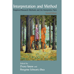 Interpretation and Method: Empirical Research Methods and the Interpretive Turn