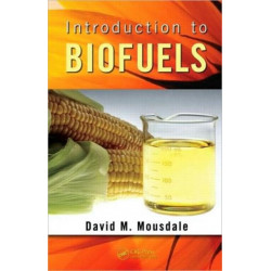 Introduction to Biofuels