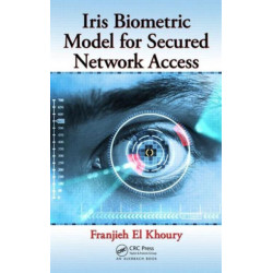 Iris Biometric Model for Secured Network Access