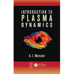 Introduction to Plasma Dynamics