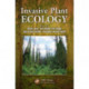 Invasive Plant Ecology