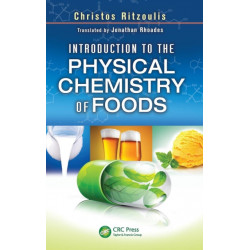 Introduction to the Physical Chemistry of Foods