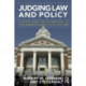 Judging Law and Policy: Courts and Policymaking in the American Political System