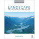 Landscape: Pattern, Perception and Process