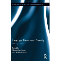 Language, Literacy and Diversity: Moving Words