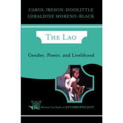 The Lao: Gender, Power, and Livelihood