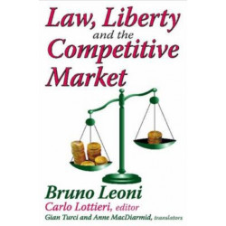 Law, Liberty, and the Competitive Market
