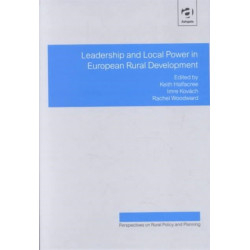 Leadership and Local Power in European Rural Development