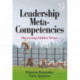 Leadership Meta-Competencies: Discovering Hidden Virtues