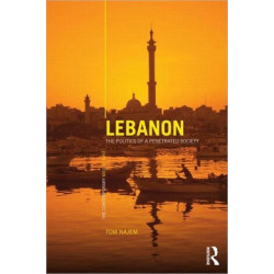Lebanon: The Politics of a Penetrated Society