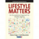 Lifestyle Matters: An Occupational Approach to Healthy Ageing
