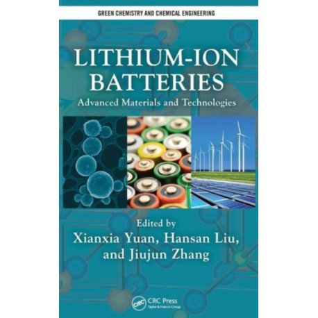 Lithium-Ion Batteries: Advanced Materials and Technologies