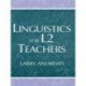 Linguistics for L2 Teachers