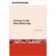 Literacy in the New Media Age
