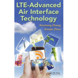 LTE-Advanced Air Interface Technology