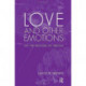 Love and Other Emotions: On the Process of Feeling