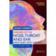 Logan Turner's Diseases of the Nose, Throat and Ear, Head and Neck Surgery: Head and Neck Surgery, 11th Edition