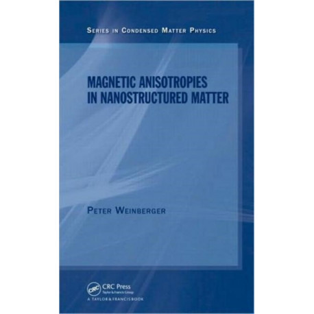 Magnetic Anisotropies in Nanostructured Matter
