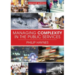 Managing Complexity in the Public Services