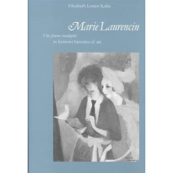 Marie Laurencin: Une femme inadaptee in Feminist Histories of Art