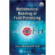 Mathematical Modeling of Food Processing