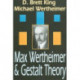 Max Wertheimer and Gestalt Theory