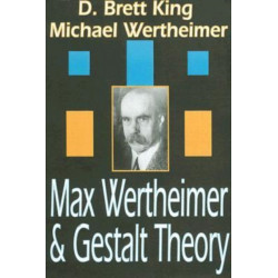 Max Wertheimer and Gestalt Theory