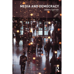 Media and Democracy