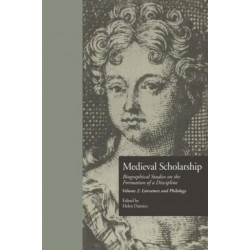 Medieval Scholarship: Biographical Studies on the Formation of a Discipline: Literature and Philology