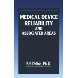 Medical Device Reliability and Associated Areas