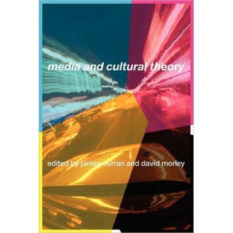 Media and Cultural Theory
