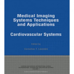 Medical Imaging Systems Techniques and Applications: Cardiovascular Systems