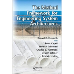 The Method Framework for Engineering System Architectures