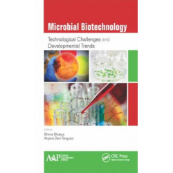 Microbial Biotechnology: Technological Challenges and Developmental Trends