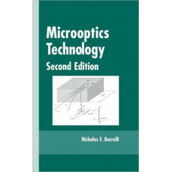 Microoptics Technology: Fabrication and Applications of Lens Arrays and Devices
