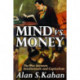 Mind vs. Money: The War Between Intellectuals and Capitalism