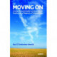 Moving On: A Guide to Good Health and Recovery for People with a Diagnosis of Schizophrenia