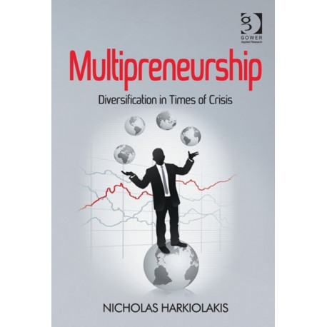 Multipreneurship: Diversification in Times of Crisis