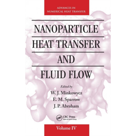 Nanoparticle Heat Transfer and Fluid Flow