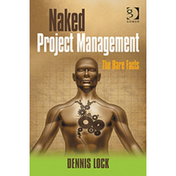 Naked Project Management: The Bare Facts