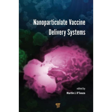 Nanoparticulate Vaccine Delivery Systems