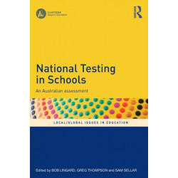 National Testing in Schools: An Australian assessment