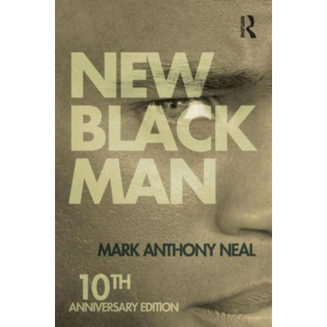 New Black Man: Tenth Anniversary Edition