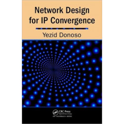 Network Design for IP Convergence