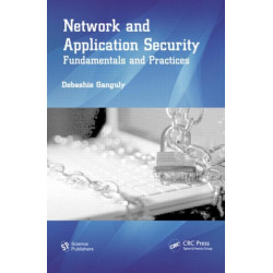 Network and Application Security: Fundamentals and Practices