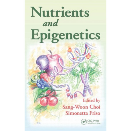 Nutrients and Epigenetics