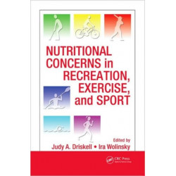 Nutritional Concerns in Recreation, Exercise, and Sport