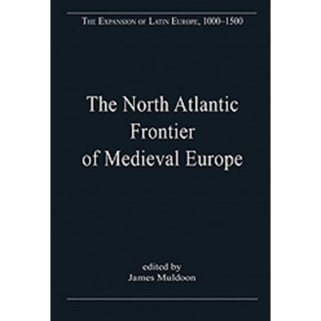 The North Atlantic Frontier of Medieval Europe: Vikings and Celts