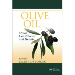 Olive Oil: Minor Constituents and Health