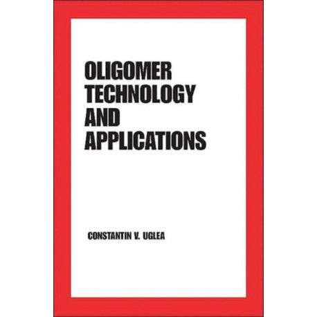 Oligomer Technology and Applications